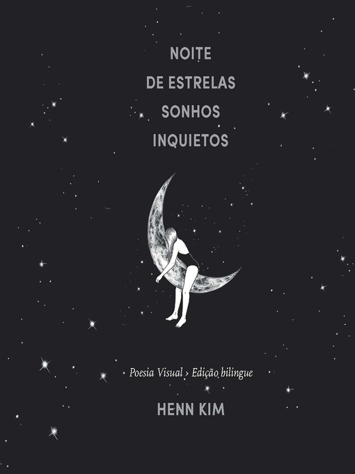 Title details for Noite de Estrelas, Sonhos Inquietos by Henn Kim - Available